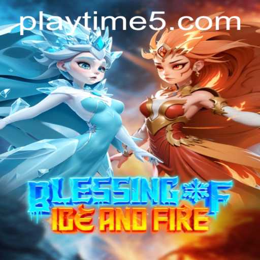 Discover the Epic Adventure of 'Blessing of Ice and Fire'