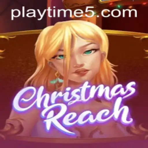 ChristmasReach: Dive into the Festive Adventure