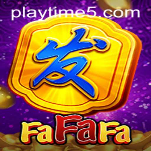 Exploring the Game FaFaFa: An In-Depth Guide to Playtime