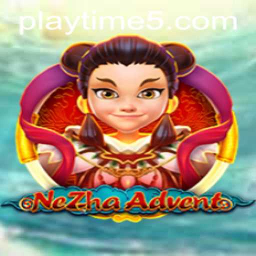 Discover the Adventure of NeZhaAdvent: An In-Depth Look