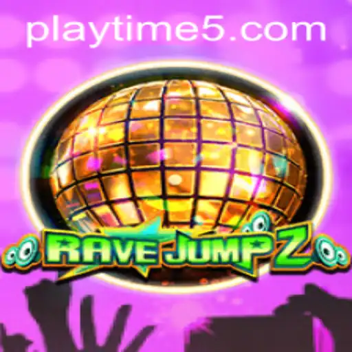 Exploring the Thrills of RaveJump2: A Deep Dive into Playtime